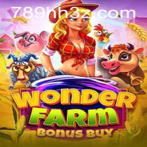 Descubra o Mundo Encantador de WonderFarmBonusBuy no 789HHBet